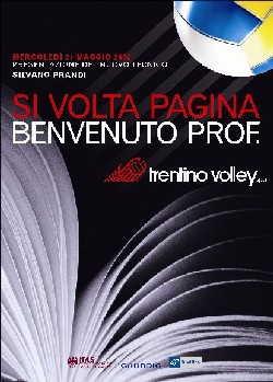 Oggi Ë stato presentato alla stampa líallenatore Silvano Prandi.